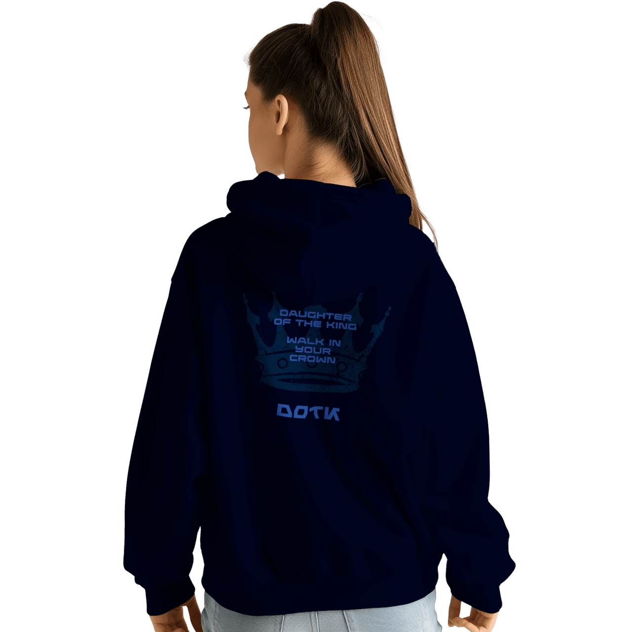 Daughter of the King Hoodie | DOTK | Walk in Your Crown | Wear Your Heart - Wear Your Heart