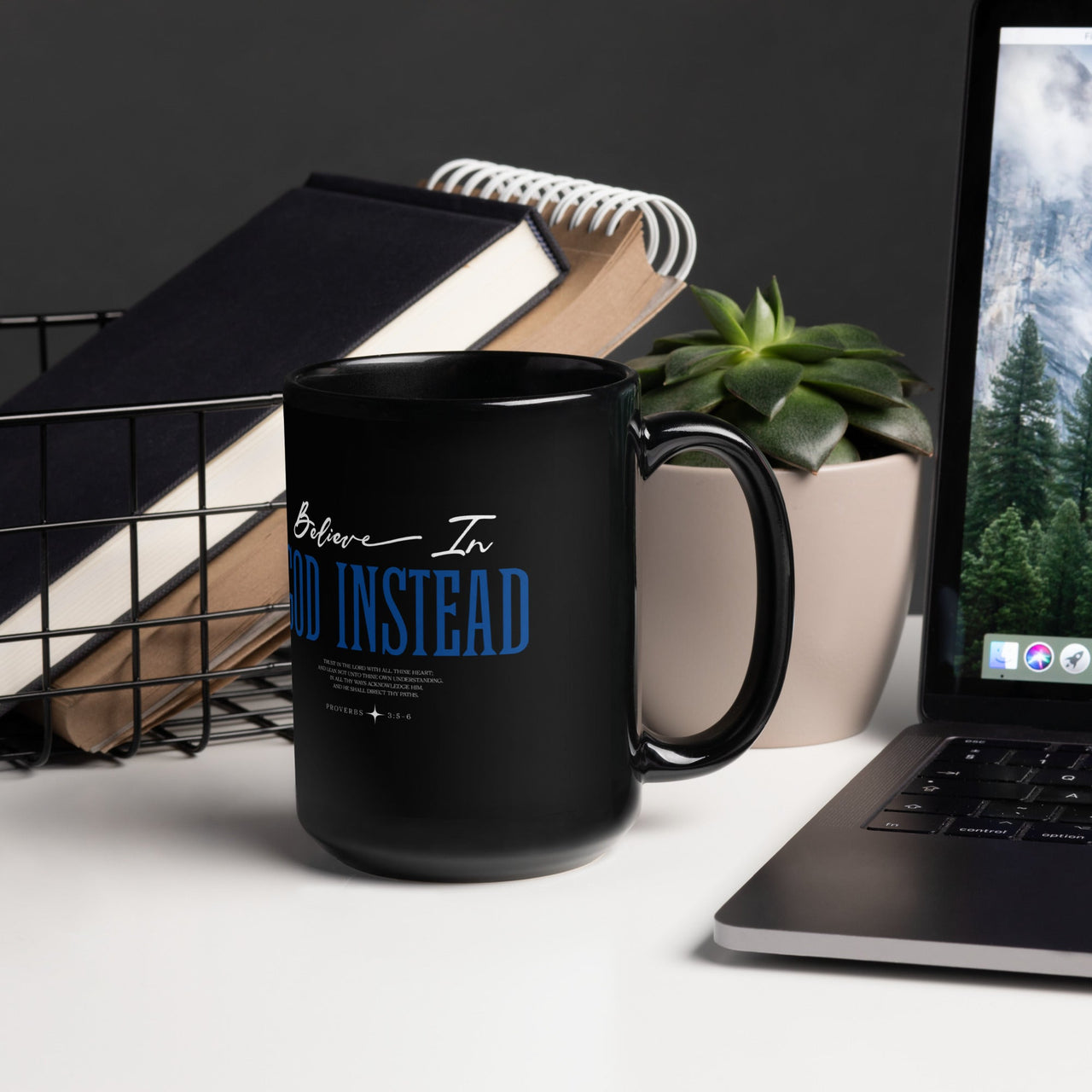 Faith Over Fear / Believe in God Instead Black Glossy Christian Mug – Dual - Sided Mug - Wear Your Heart
