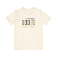God Is in the Details Unisex Short Sleeve Tee | Christian Apparel - Wear Your Heart