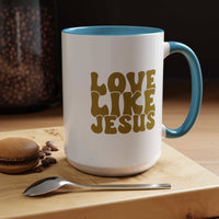 Jesus Mug - Custom Printed Love Like Jesus Mug, 11oz - Wear Your Heart