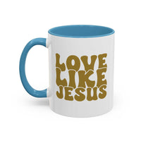 Jesus Mug - Custom Printed Love Like Jesus Mug, 11oz - Wear Your Heart