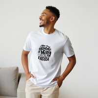 Motivational Unisex T-Shirt – Find a Way, Not an Excuse - Wear Your Heart