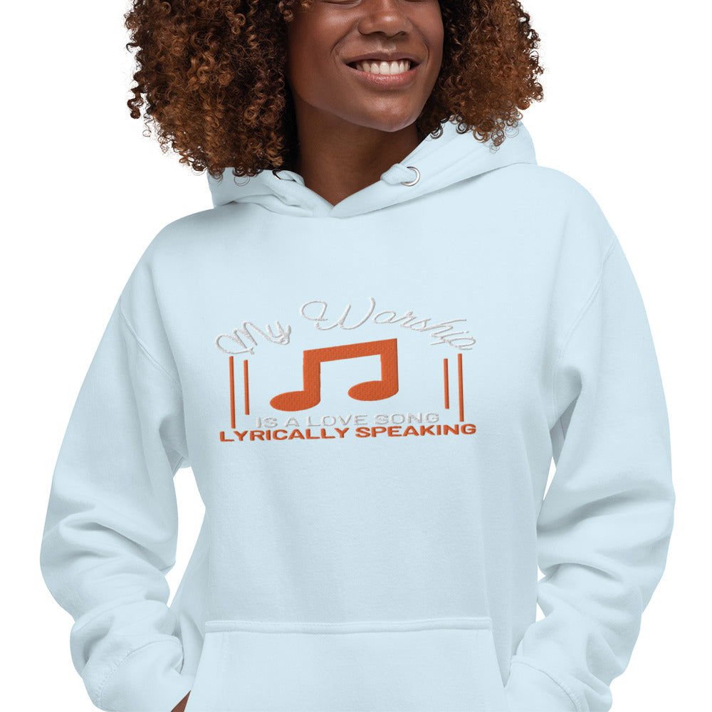 My Worship Is a Love Song Unisex Embroidery Hoodie | Christian Apparel - Wear Your Heart