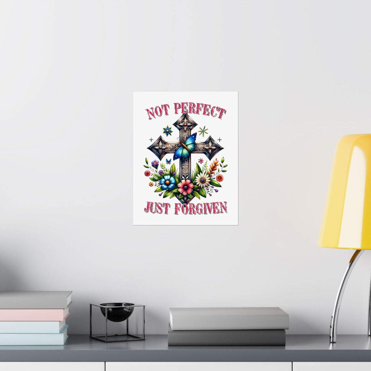 “Not Perfect” – Matte Inspirational Vertical Poster - Wear Your Heart