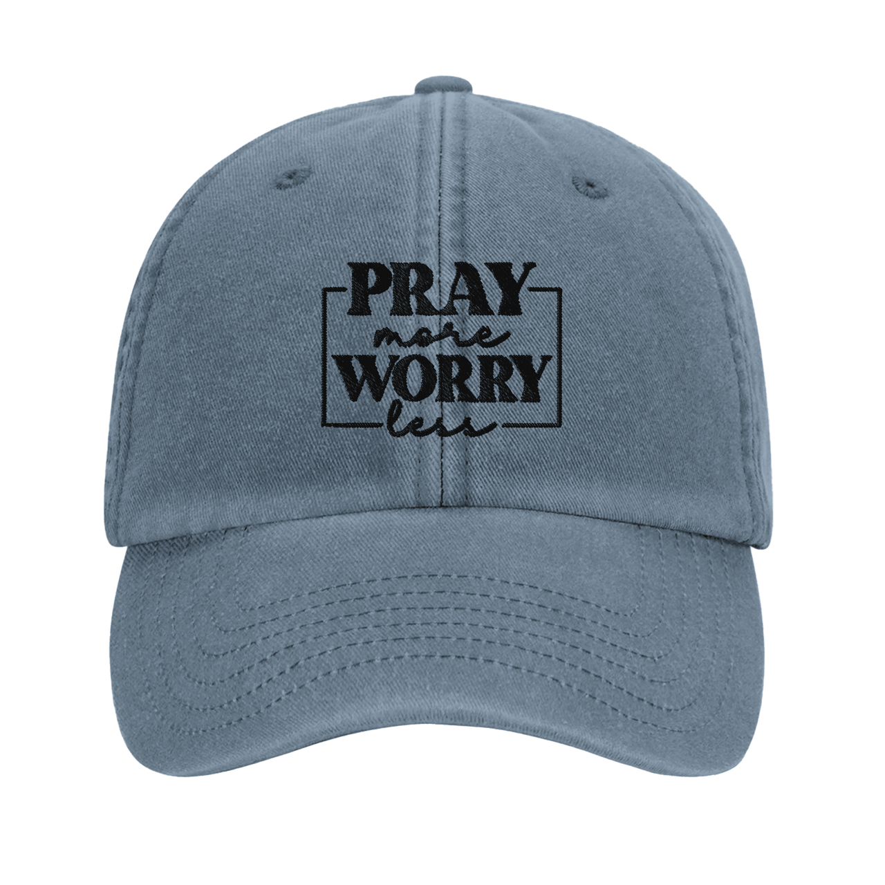 Pray More Worry Less Embroidered Cap | Christian Hat | Wear Your Heart - Wear Your Heart
