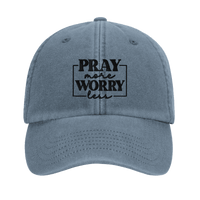Pray More Worry Less Embroidered Cap | Christian Hat | Wear Your Heart - Wear Your Heart