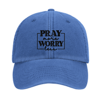 Pray More Worry Less Embroidered Cap | Christian Hat | Wear Your Heart - Wear Your Heart