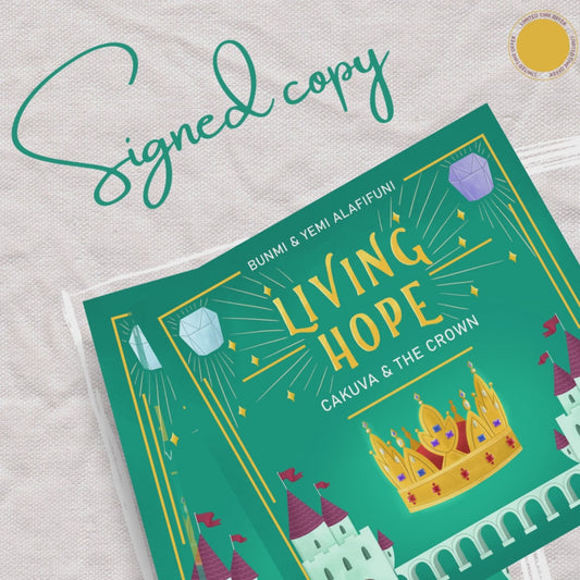 Illustrated Children Book - Living Hope: Cakuva and The Crown