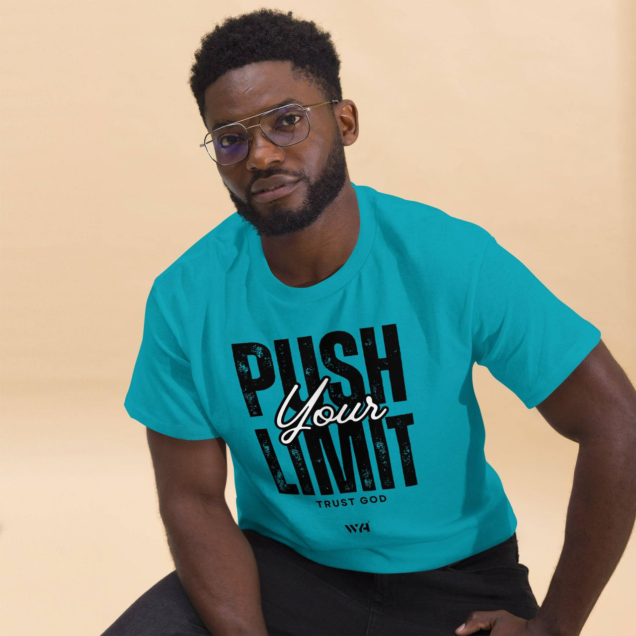 Push Your Limit, Trust God – Unisex Christian T-Shirt - Wear Your Heart