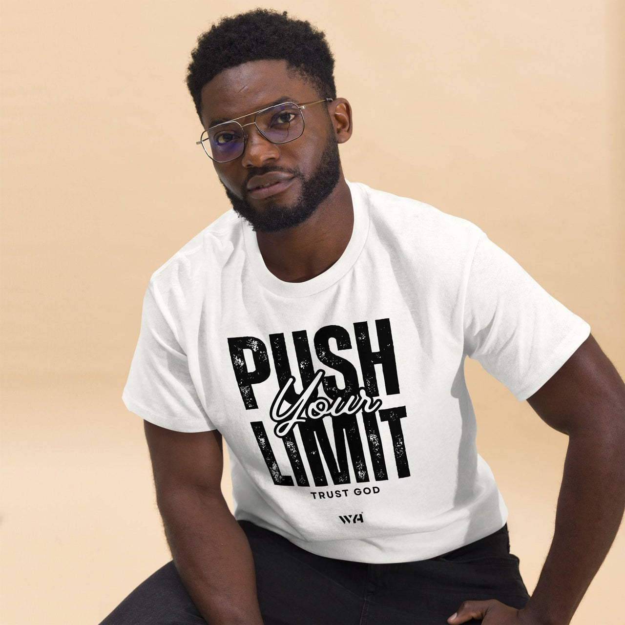 Push Your Limit, Trust God – Unisex Christian T-Shirt - Wear Your Heart