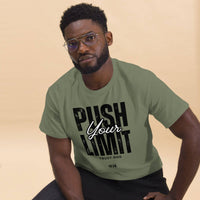 Push Your Limit, Trust God – Unisex Christian T-Shirt - Wear Your Heart
