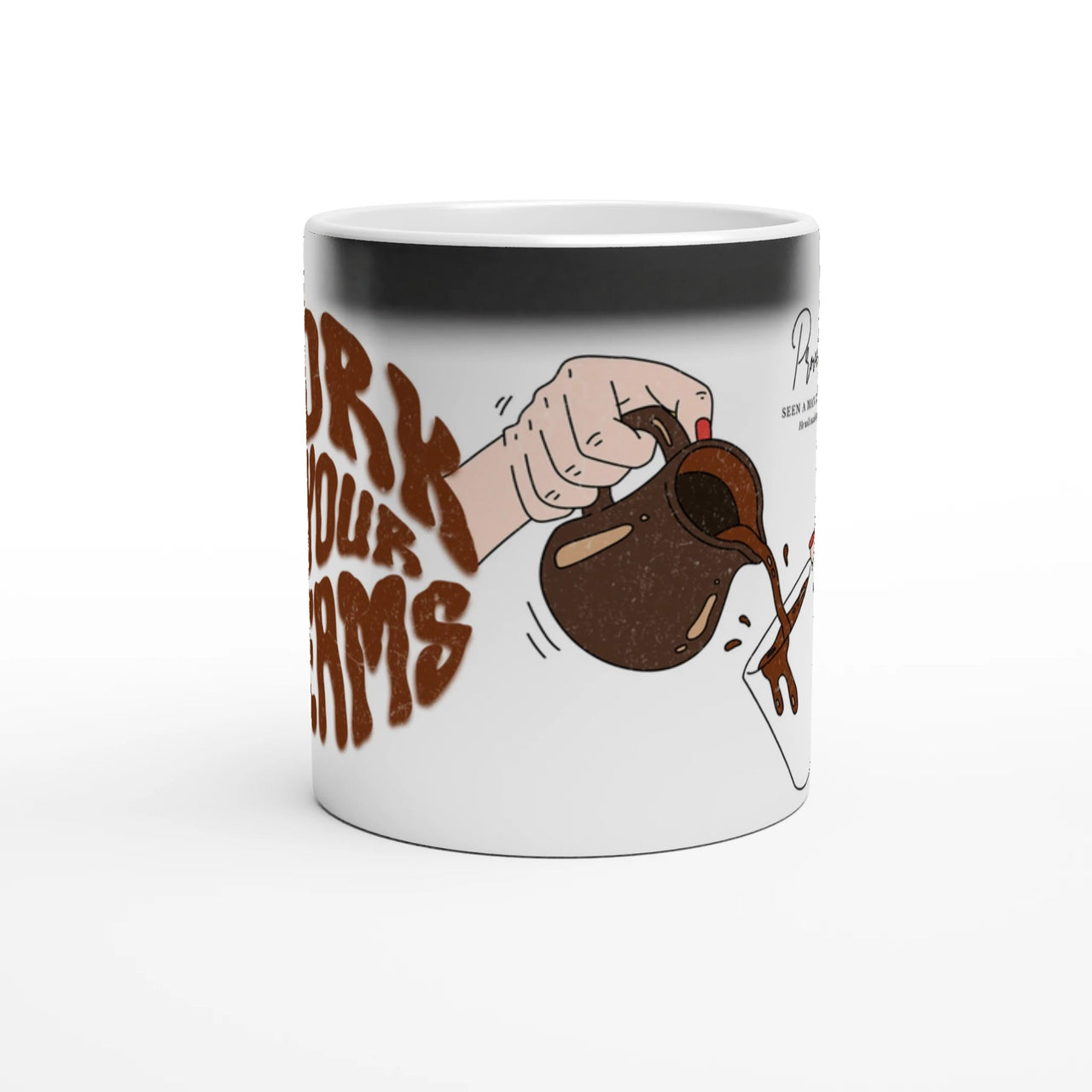Work on Your Dreams Magic Mug 11oz | Proverbs 22:29 | Wear Your Heart - Wear Your Heart