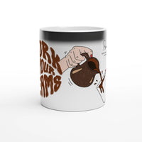 Work on Your Dreams Magic Mug 11oz | Proverbs 22:29 | Wear Your Heart - Wear Your Heart
