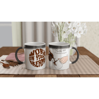 Work on Your Dreams Magic Mug 11oz | Proverbs 22:29 | Wear Your Heart - Wear Your Heart